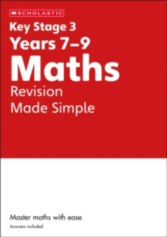 Image of KS3 Maths Revision Made Simple Years 7-9 Paperback / softback