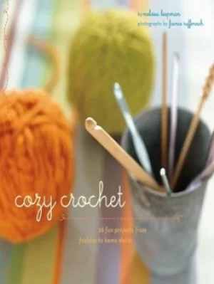 Image of Cozy crochet by Melissa Leapman