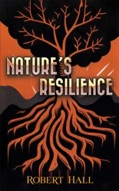 Image of Nature's Resilience. Paperback. By Robert Hall Books