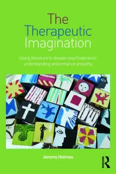 Image of The Therapeutic ImaginationUsing literature to deepen psychodynamic understanding and enhance empathy