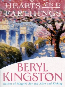 Image of Hearts and Farthings by Beryl Kingston Book