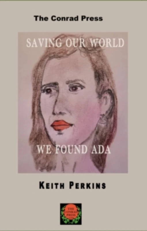 Image of Saving Our World, We Found Ada Paperback / softback