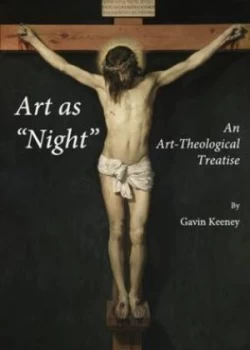 Image of Art As night by Gavin Keeney Hardback