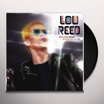 Image of Lou Reed - When Your Heart Is Made Out Of Ice Vinyl