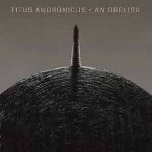 Image of Titus Andronicus - An Obelisk Limited Edition Grayscale Vinyl