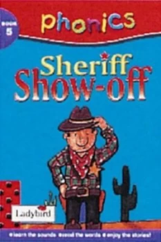 Image of Sheriff Showoff by Clive Gifford Hardback