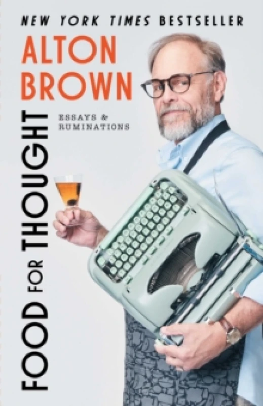 Image of Food for Thought : Essays and Ruminations Hardback