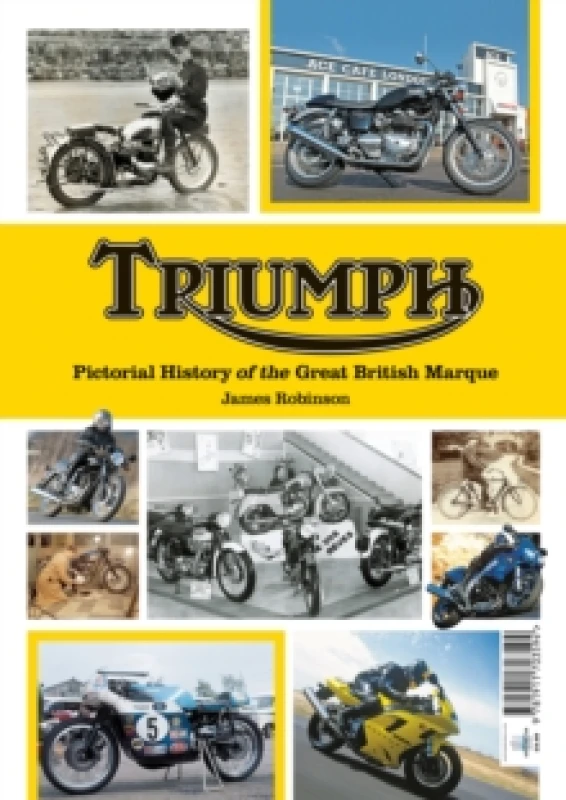 Image of Triumph a Pictorial history of a great british Marque Paperback / softback