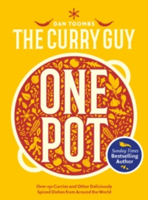 Image of Curry Guy One Pot : Over 150 Curries and Other Deliciously Spiced Dishes from Around the World Hardback