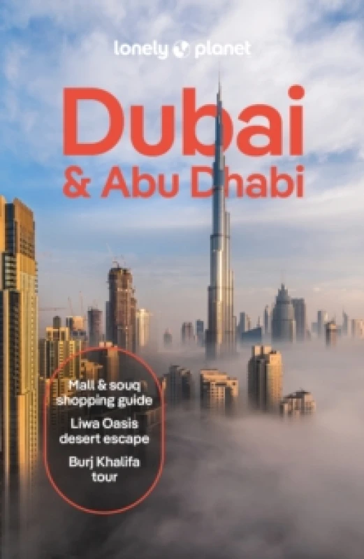 Image of Lonely Planet Dubai & Abu Dhabi : Detailed Itineraries Travel Like a Local Insider Tips Covers Deira, Downtown Dubai, Jumeirah, Abu Dhabi Downto