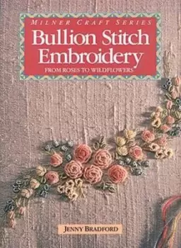 Image of Bullion Stitch Embroidery by Jenny Bradford