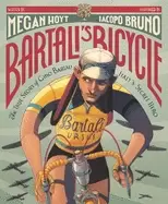 Image of bartalis bicycle the true story of gino bartali italys secret hero