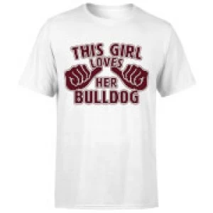 Image of This Girl Loves Her Bulldog T-Shirt - White - 4XL