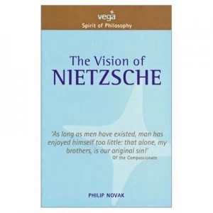 Image of The Vision of Nietzsche Paperback