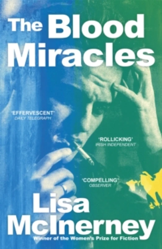 Image of The Blood Miracles : the addictive, high-octane sequel to Womens Prize for Fiction-winning The Glorious Heresies Paperback / softback