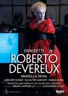 Image of Roberto Devereux: Teatro Real De Madrid (Campanella)