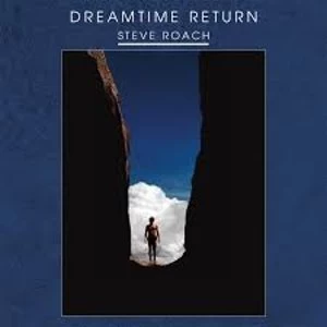 Image of More Images Steve Roach - Dreamtime Return Vinyl