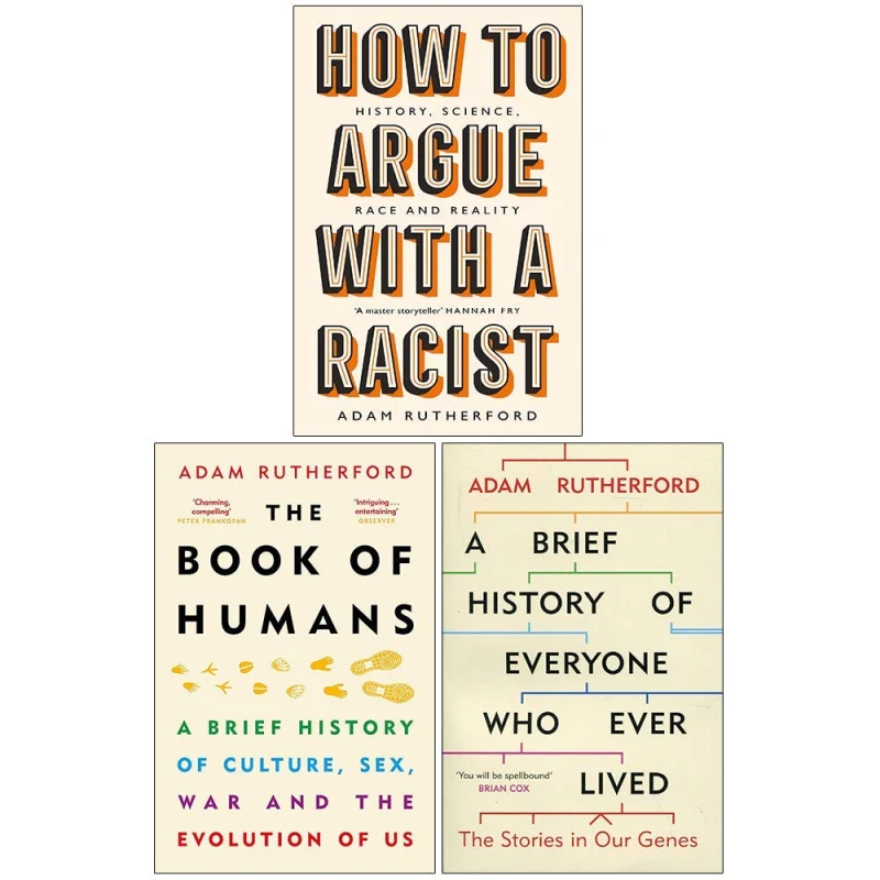 Image of Adam Rutherford 3 Books Collection Set (A Brief History of Everyone Who Ever Lived, How to Argue With a Racist & The Book of Humans) Adam Rutherford B