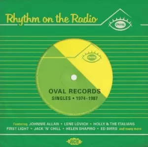 Image of Rhythm On the Radio Oval Records Singles 1974-1987 by Various Artists CD Album