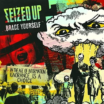 Image of Seized Up - Brace Yourself Vinyl
