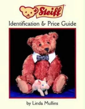 Image of Steiff Identification and Price Guide by Linda Mullins Hardback