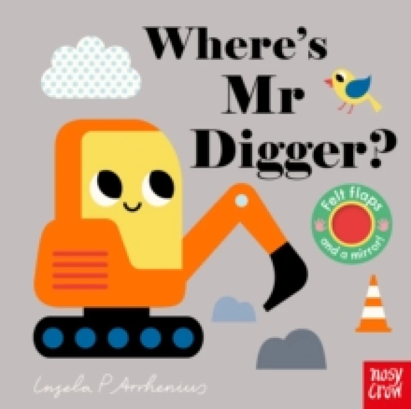 Image of Where's Mr Digger? Board book