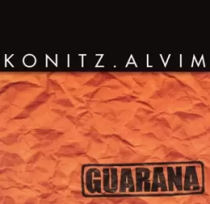 Image of Guarana by Lee Konitz & Cesarius Alvim CD Album