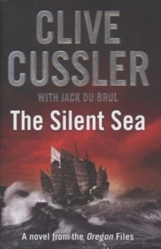 Image of The Silent Sea by Clive Cussler Hardback