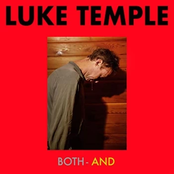 Image of Luke Temple - Both-And CD