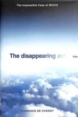 Image of The disappearing act by Florence de Changy