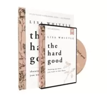 Image of The Hard Good Study Guide with DVD : Showing Up When You Want to Shut Down
