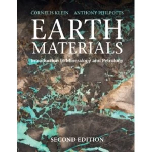 Image of Earth Materials 2nd Edition : Introduction to Mineralogy and Petrology