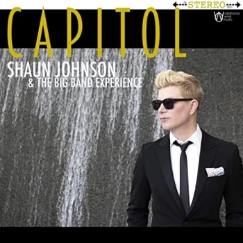 Image of Shaun Johnson Big Band Experience - Capitol CD