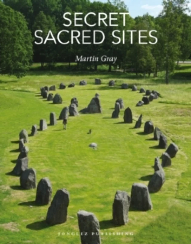 Image of Secret Sacred Sites : 100 hidden holy places from around the world Hardback