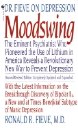 Image of moodswing dr fieve on depression the eminent psychiatrist who pioneered the