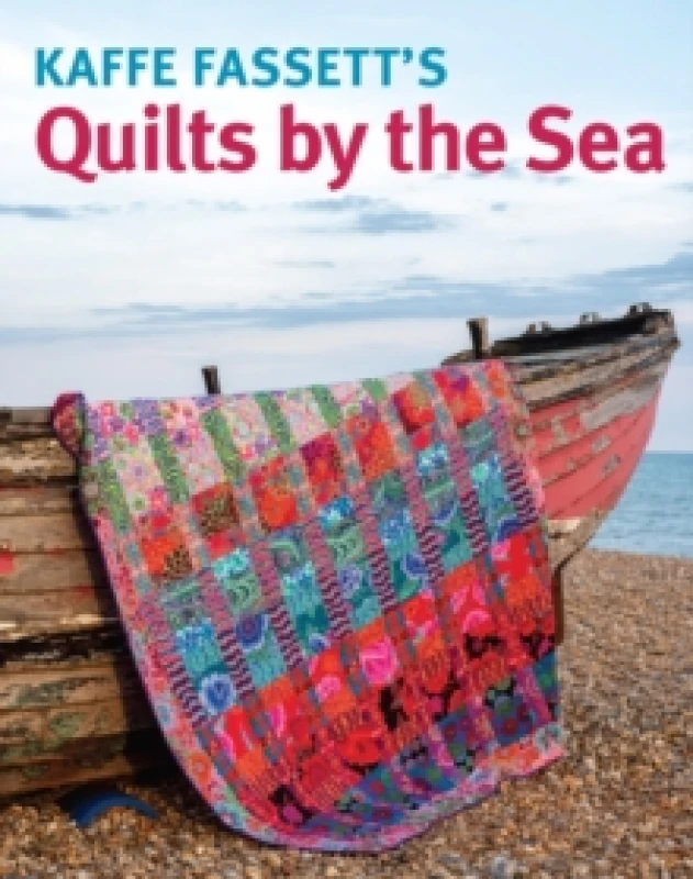 Image of Kaffe Fassett's Quilts by the Sea Paperback / softback