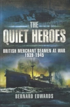 Image of The Quiet Heroes by Bernard Edwards Paperback