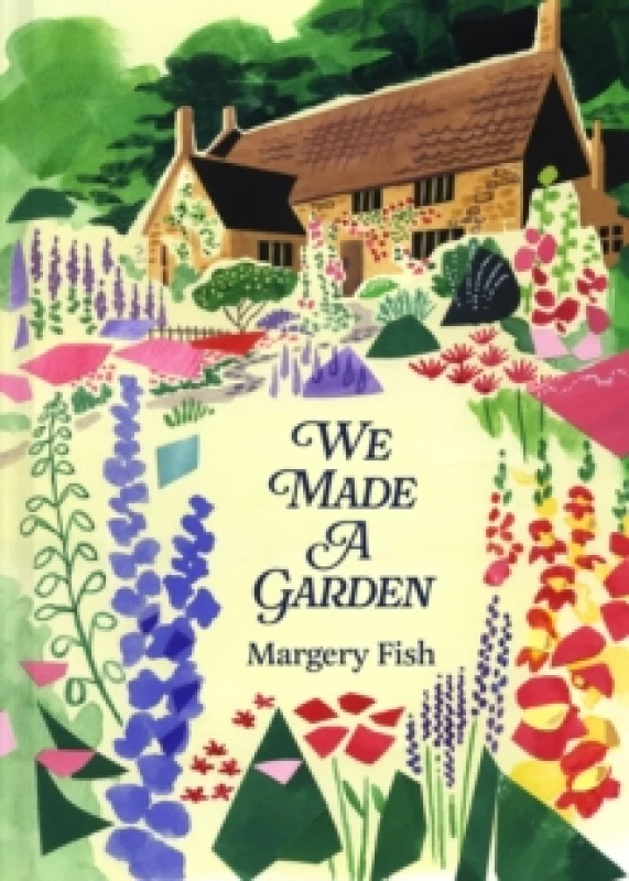 Image of We Made a Garden Hardback