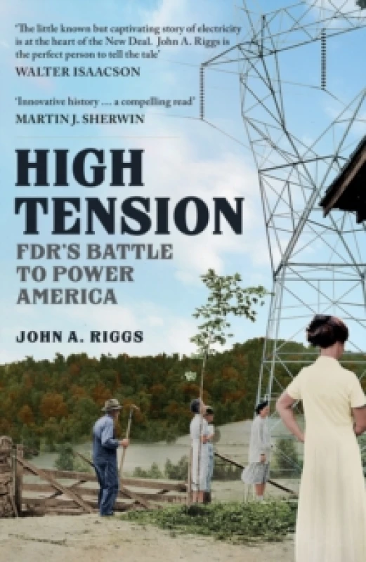 Image of High Tension : FDR's Battle to Power America Paperback / softback