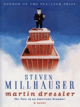 Image of Martin Dressler by Steven Millhauser Paperback