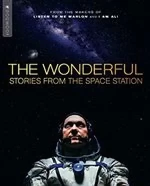 Image of The Wonderful: Stories from the Space Station [Bluray] [2021]