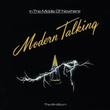 Image of Modern Talking - In The Middle Of Nowhere The 4th Album Vinyl
