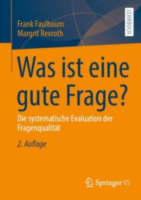 Image of Was ist eine gute Frage? Die systematische Evaluation der Fragenqualitat Paperback / softback