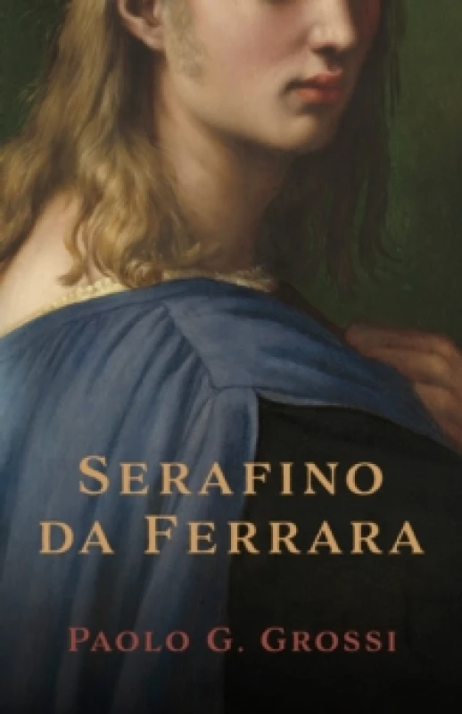 Image of Serafino da Ferrara Paperback / softback