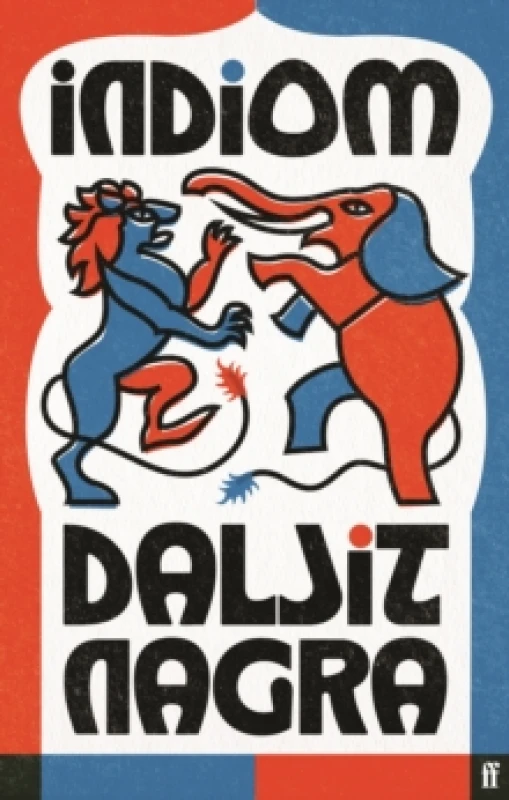 Image of Indiom. Hardback. By Daljit Nagra Books