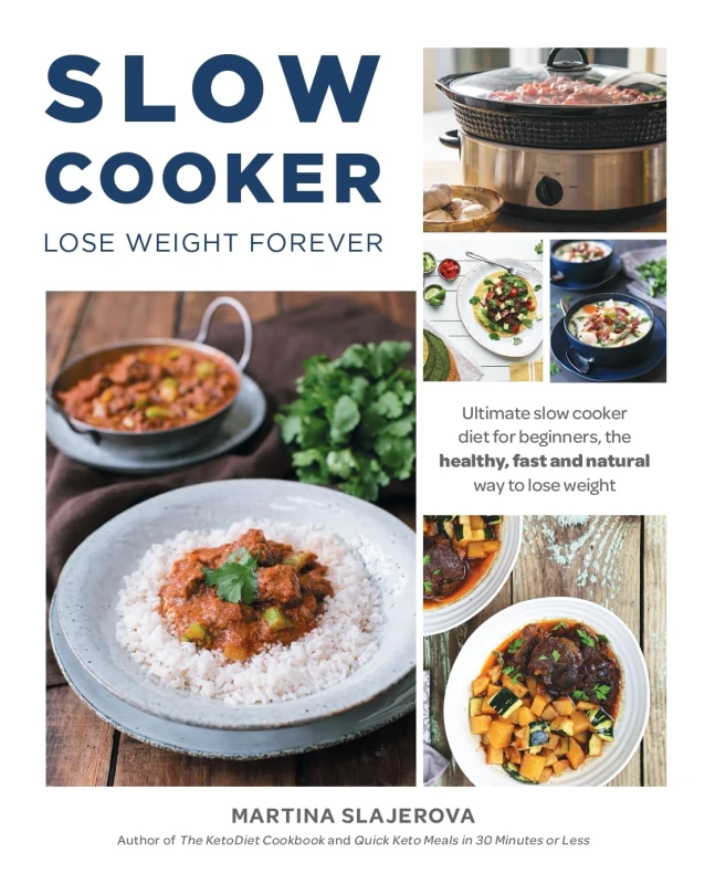 Image of Slow Cooker Lose Weight Forever : Ultimate Slow Cooker Diet for Beginners by Martina Slajerova Martina Slajerova Books