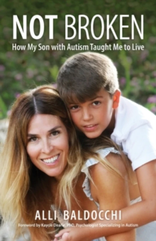 Image of Not Broken - How My Son with Autism Taught Me to Live Paperback / softback