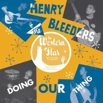Image of Doing Our Thing by Henry & The Bleeders CD Album