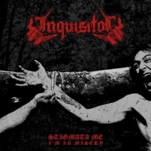 Image of Stigmata Me Im in Misery by Inquisitor Vinyl Album