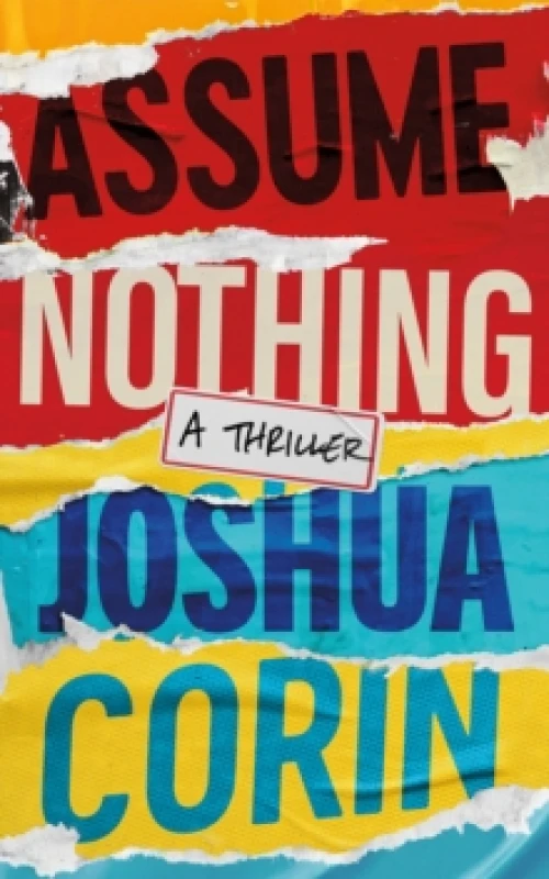 Image of Assume Nothing : A Thriller Paperback / softback